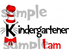 Kindegartener I am iron on transfer, Cat in the Hat iron on transfer for Kindergartener, (1s)